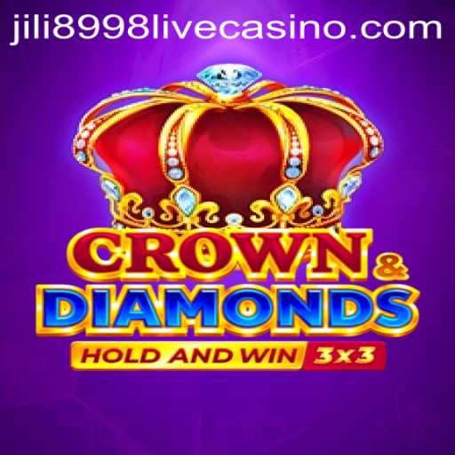 Explore the Thrilling World of Crowndiamonds with Jili 8998